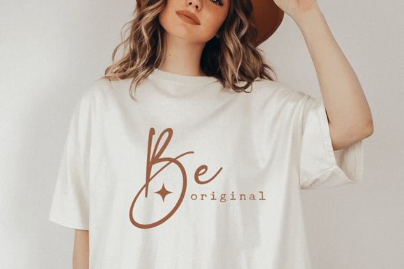 Be Original SVG PNG, Be You Svg