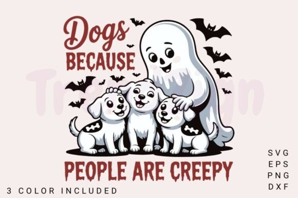 Dogs Because People Are Creepy SVG