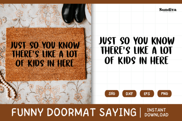 Funny Doormat Quote Rug Mat SVG 13
