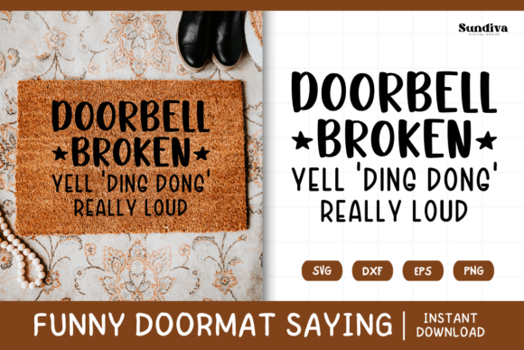 Funny Doormat Quote Rug Mat SVG 21
