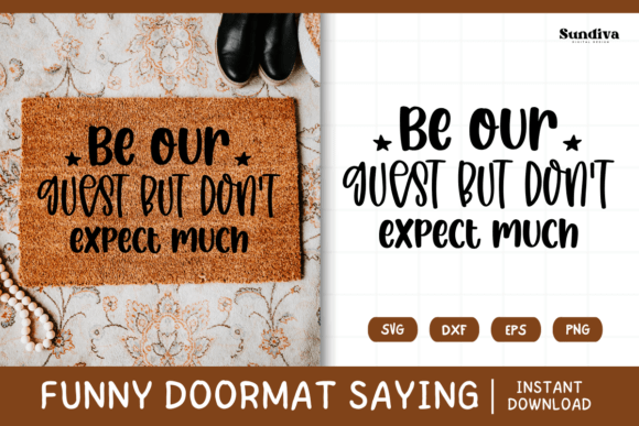 Funny Doormat Quote Rug Mat SVG 28