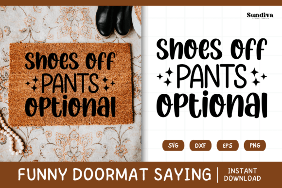 Funny Doormat Quote Rug Mat SVG 3