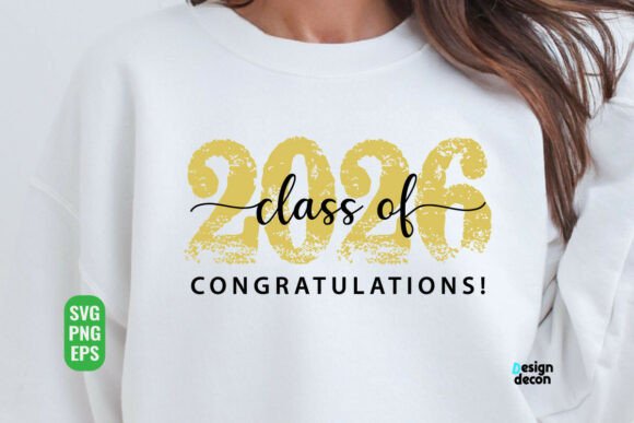Graduation Quote Class of 2026 SVG PNG