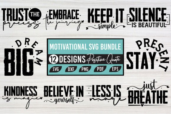 Motivational Svg Bundle, Positive Quote